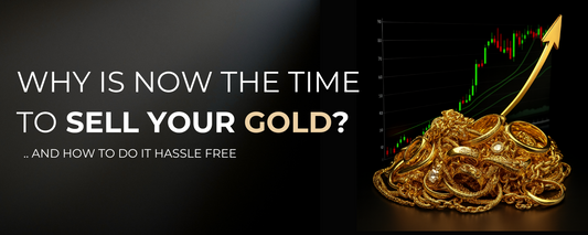 Why Now Is the Best Time to Sell Your Old Gold